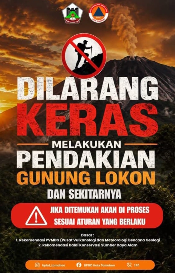 Jangan Nekat Naik Gunung Lokon! Pendaki Melanggar Larangan Terancam Diproses Hukum